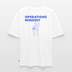 Unisex OPERATIONS MINDSET Oversized T-Shirt | Special Edition - white