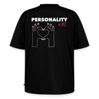 Unisex PERSONALITY HIRE Oversized T-Shirt | Special Edition - black