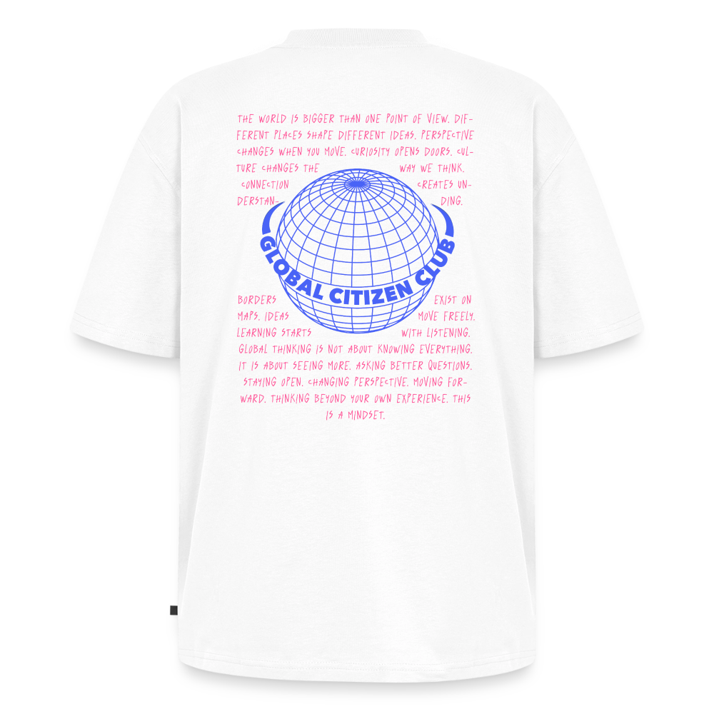 Unisex GLOBAL CITIZEN CLUB Oversized T-Shirt | Special Edition - white