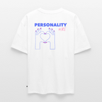 Unisex PERSONALITY HIRE Oversized T-Shirt | Special Edition - white